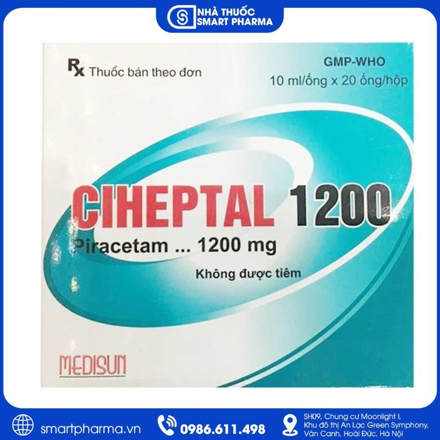 NT Smartpharma (44) Thuốc Ciheptal 1200 - Điều trị rối loạn tuần hoàn não, phục hồi chức năng thần kinh
